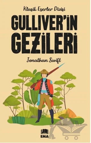 Gulliver'in Gezileri – Jonathan Swift – Ema Genç kitap kapağı