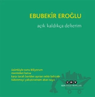 Açık Kaldıkça Defterim – Ebubekir Eroğlu – Yapı Kredi Yayınları kitap kapağı
