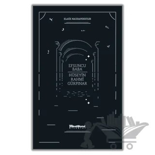 Efsuncu Baba – Hüseyin Rahmi Gürpınar – Maceraperest Kitaplar kitap kapağı