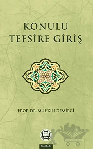 Konulu Tefsire Giriş – Muhsin Demirci – Marmara Üniversitesi İlahiyat Fakültesi Vakfı kitap kapağı