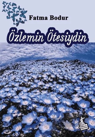Özlemin Ötesiydin – Fatma Bodur – Kanguru Yayınları kitap kapağı