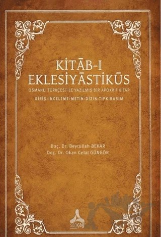 Kıtab-ı Eklesiyastiküs – Beytullah Bekar – Sonçağ Yayınları kitap kapağı