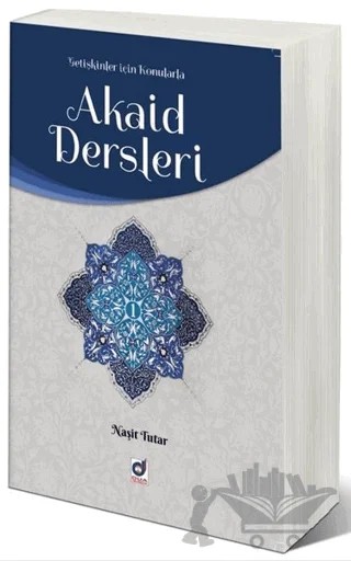 Akaid Dersleri Cilt 1 – Naşit Tutar – Dua Yayınları kitap kapağı