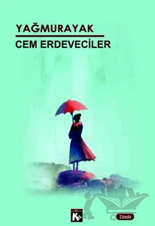 Yağmurayak – Cem Erdeveciler – Kil Yayınları kitap kapağı