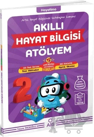 2. Sınıf Akıllı Hayat Bilgisi Atölyem – Mustafa Akgün, Tayyar İnceoğlu – Arı Yayıncılık kitap kapağı
