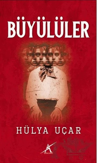 Büyülüler – Hülya Uçar – Avrupa Yakası Yayınları kitap kapağı