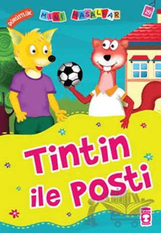 Tintin ile Posti – Nalan Aktaş Sönmez – Timaş Çocuk kitap kapağı