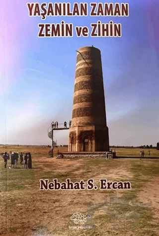 Yaşanılan Zaman Zemin ve Zihin – Nebahat S. Ercan – Ürün Yayınları kitap kapağı