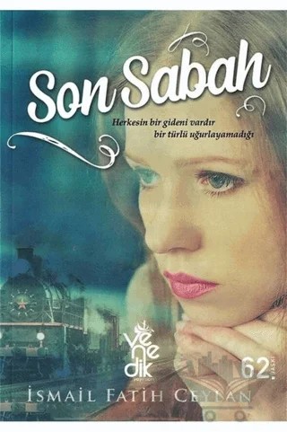 Son Sabah – İsmail Fatih Ceylan – Venedik Yayınları kitap kapağı