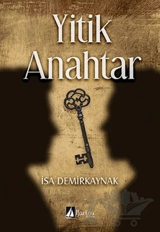 Yitik Anahtar – İsa Demirkaynak – Karina Kitap kitap kapağı