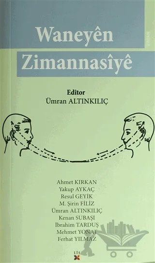 Waneyen Zimannasiye – Kolektif – Lis Basın Yayın kitap kapağı