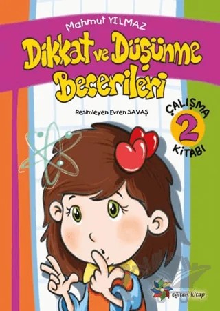 Dikkat ve Düşünme Becerileri 2 – Mahmut Yılmaz – Eğiten Kitap kitap kapağı