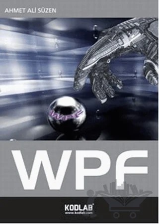 WPF – Ahmet Ali Süzen – Kodlab Yayın Dağıtım kitap kapağı