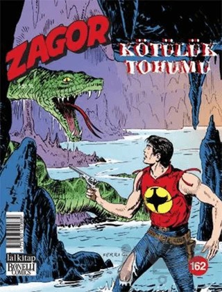 Zagor - Kötülük Tohumu Sayı: 162 – Lal Kitap kitap kapağı