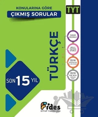 TYT Türkçe Son 15 Yıl Konularına Göre Çıkmış Sorular – Kolektif – Fides Yayıncılık kitap kapağı
