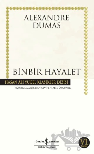 Binbir Hayalet – Alexandre Dumas – İş Bankası Kültür Yayınları kitap kapağı