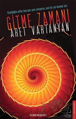 Gitme Zamanı – Aret Vartanyan – Destek Yayınları kitap kapağı