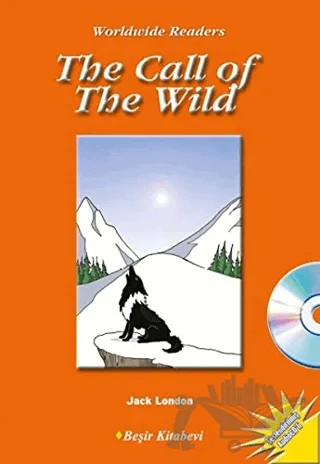 The Call Of The Wild + CD – Jack London – Beşir Kitabevi kitap kapağı