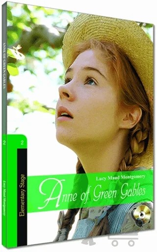 İngilizce Hikaye Anne Of Green Gables - Sesli Dinlemeli – L. M. Montgomery, Lucy Maud Montgomery – Kapadokya Yayınları kitap kapağı