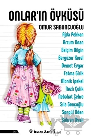 Onlar’ın Öyküsü – Ömür Sabuncuoğlu – İnkılap Kitabevi kitap kapağı