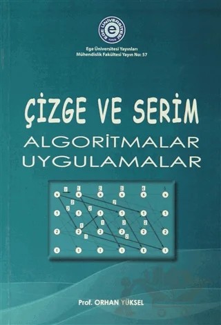 Çizge ve Serim – Orhan Yüksel – Ege Üniversitesi Yayınları kitap kapağı