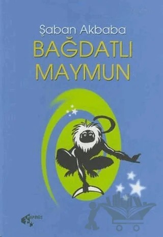 Bağdatlı Maymun – Şaban Akbaba – Papirüs Yayınevi kitap kapağı