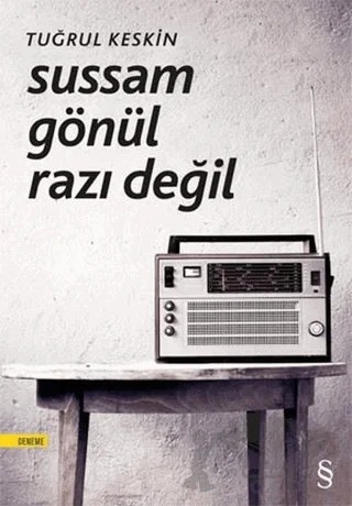 Sussam Gönül Razı Değil – Tuğrul Keskin – Everest Yayınları kitap kapağı