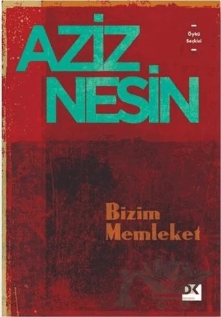 Bizim Memleket – Aziz Nesin – Doğan Kitap kitap kapağı
