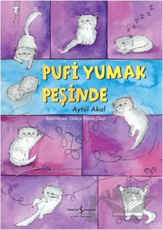 Pufi Yumak Peşinde – Aytül Akal – İş Bankası Kültür Yayınları kitap kapağı