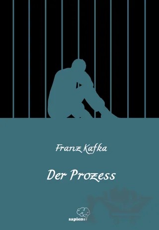 Der Prozess – Franz Kafka – Sapiens Yayınları kitap kapağı