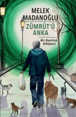 Zümrüt'ü Anka – Melek Madanoğlu – Varyant Yayıncılık kitap kapağı