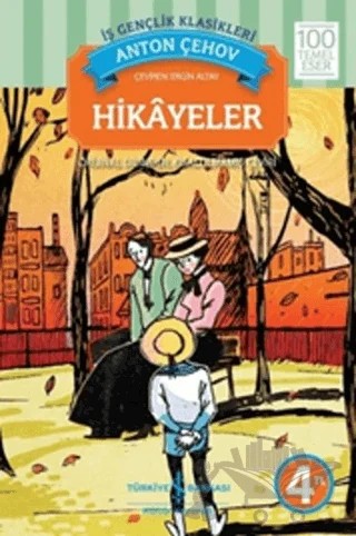Hikayeler – Anton Pavloviç Çehov – İş Bankası Kültür Yayınları kitap kapağı