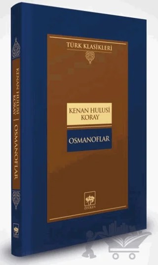 Osmanoflar – Kenan Hulusi Koray – Ötüken Neşriyat kitap kapağı