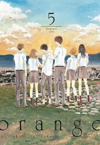 Orange Cilt 5 – İçigo Takano – Komikşeyler Yayıncılık kitap kapağı