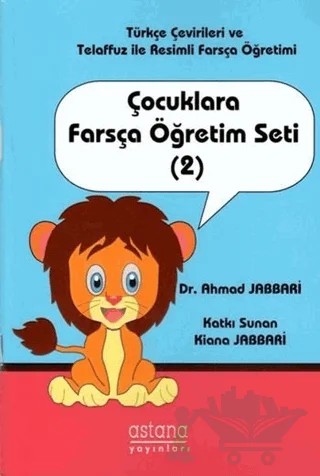 Çocuklara Farsça Öğretim Seti 2 – Ahmad Jabbari – Astana Yayınları kitap kapağı