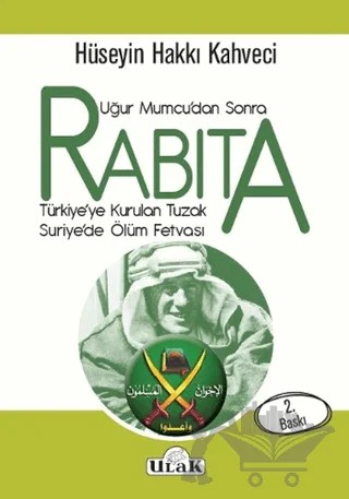 Rabıta - Uğur Mumcu’dan Sonra – Hüseyin Hakkı Kahveci – Ulak Yayıncılık kitap kapağı