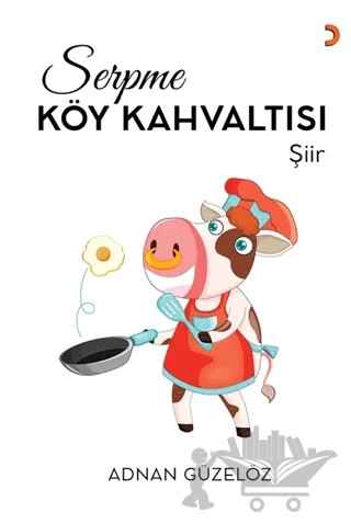 Serpme Köy Kahvaltısı – Adnan Güzelöz – Cinius Yayınları kitap kapağı