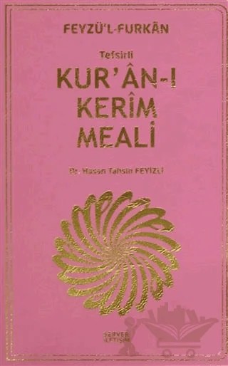 Feyzü'l Furkan: Tefsirli Kur'an-ı Kerim Meali (Plastik Kapak) – Hasan Tahsin Feyizli – Server Yayınları kitap kapağı
