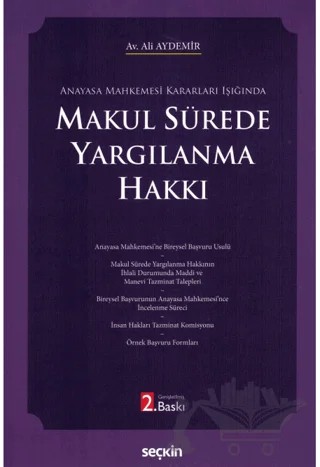Makul Sürede Yargılanma Hakkı – Ali Aydemir – Seçkin Yayıncılık kitap kapağı