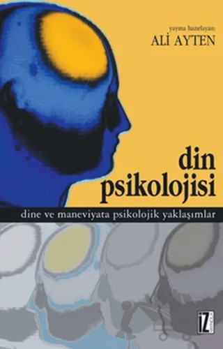 Din Psikolojisi – Ali Ayten – İz Yayıncılık kitap kapağı