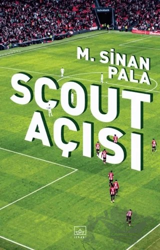 Scout Açısı – M. Sinan Pala – İthaki Yayınları kitap kapağı