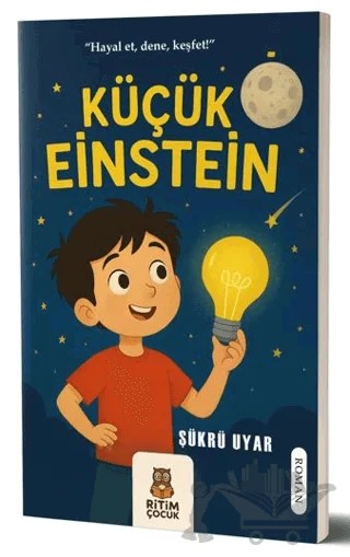 Küçük Einstein – Şükrü Uyar – Ritim Çocuk Yayınları kitap kapağı