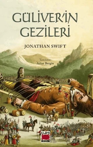 Güliver’in Gezileri – Jonathan Swift – Elips Kitap kitap kapağı