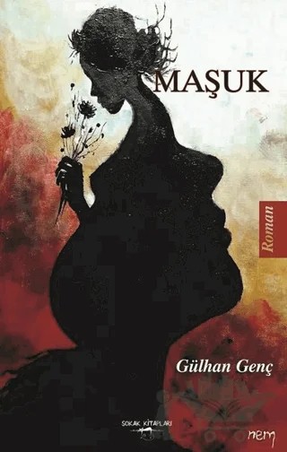 Maşuk – Gülhan Genç – Sokak Kitapları Yayınları kitap kapağı