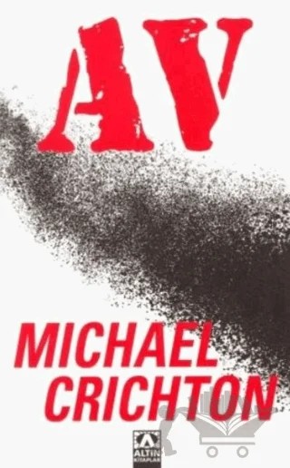 Av – Michael Crichton – Altın Kitaplar kitap kapağı