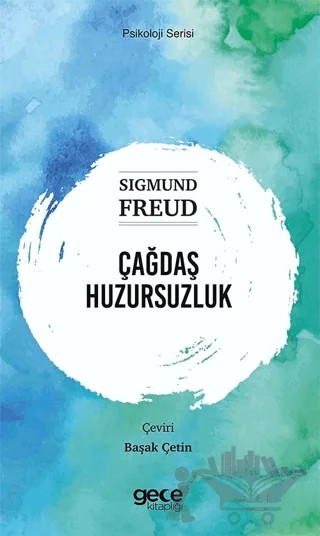 Çağdaş Huzursuzluk – Sigmund Freud – Gece Kitaplığı kitap kapağı