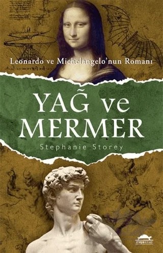 Yağ ve Mermer – Stephanie Storey – Maya Kitap kitap kapağı
