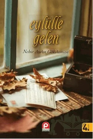 Eylülle Gelen – Nehir Aydın Gökduman – Pınar Yayınları kitap kapağı