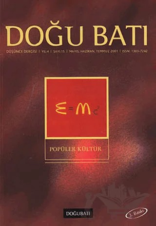 Doğu Batı Düşünce Dergisi Yıl: 4 Sayı: 15 - Popüler Kültür – Doğu Batı Dergileri kitap kapağı