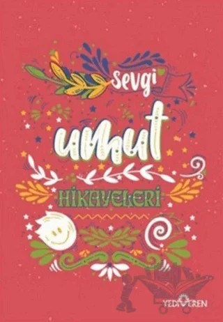 Umut Hikayeleri – Akif Bayrak – Yediveren Yayınları kitap kapağı